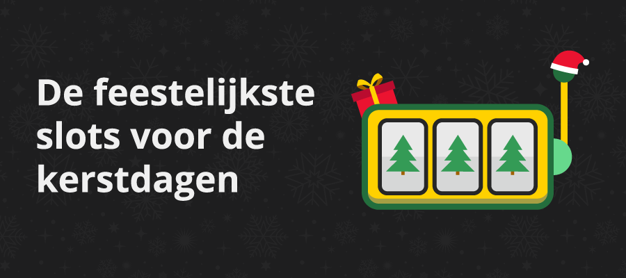 De feestelijkste slots voor de kerstdagen